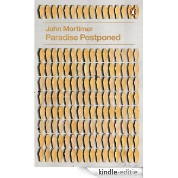 Paradise Postponed (Penguin Decades) [Kindle-editie]