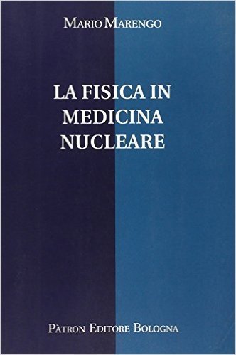 La Fisica In Medicina Nucleare Scaricare Pdf