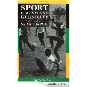 Sport, Racism And Ethnicity [Kindle-editie]