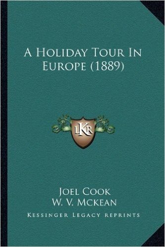 A Holiday Tour in Europe (1889)