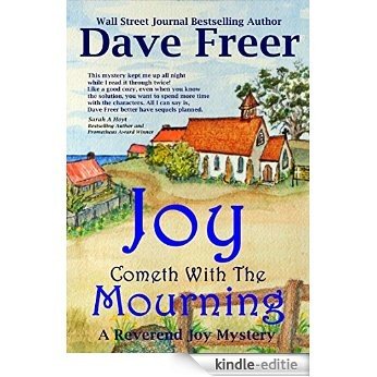 Joy Cometh With The Mourning: A Reverend Joy Mystery (English Edition) [Kindle-editie]