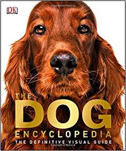 indir The Dog Encyclopedia: The Definitive Visual Guide