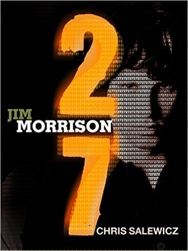 27: Jim Morrison (The 27 Club Series Book 6) (English Edition)