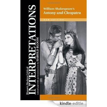 Antony and Cleopatra (Bloom's Modern Critical Interpretations) [Kindle-editie] beoordelingen