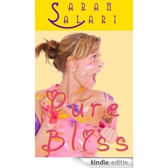 Pure Bliss (The Adventures of Jaz Jimínez Book 3) (English Edition) [Kindle-editie]