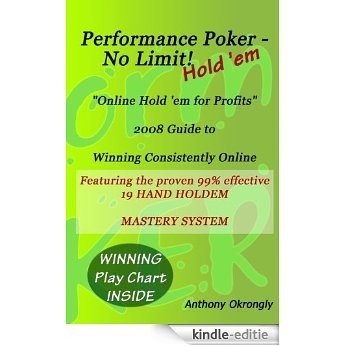 Performance Poker - No Limit! Hold 'em (English Edition) [Kindle-editie]