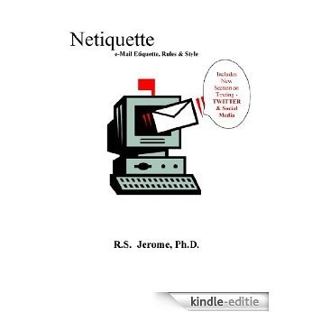 Netiquette: eMail Etiquette, Rules, and Style (English Edition) [Kindle-editie]