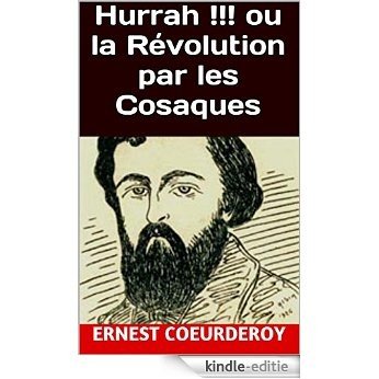 Hurrah !!! ou la Révolution par les Cosaques (French Edition) [Kindle-editie] beoordelingen