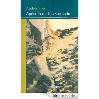Apócrifo de Luis Cernuda [Kindle-editie]