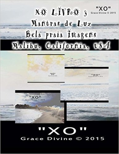 Xo Livro 3 Mantras de Luz Bela Praia Imagens Malibu California USA