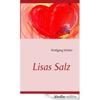 Lisas Salz [Kindle-editie]