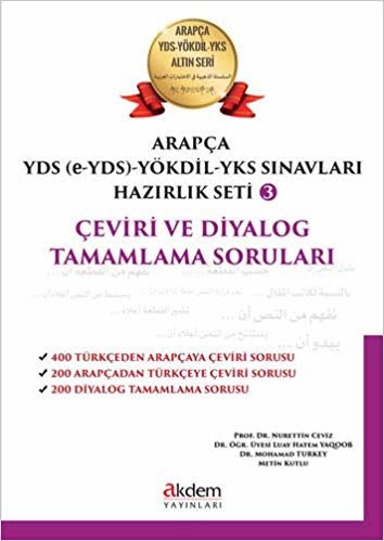 indir Arapça YDS (e-YDS) -YÖKDİL - YKS  Sınavları Hazırlık Seti 3: Çeviri ve Diyalog Tamamlama Soruları