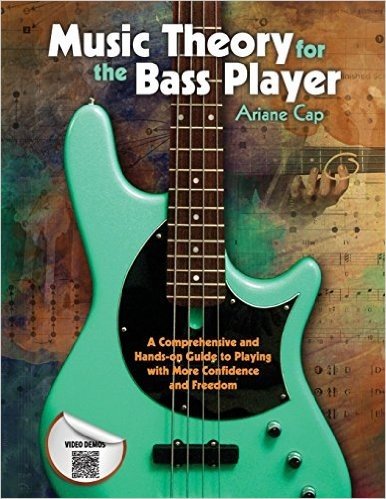 Music Theory for the Bass Player: A Comprehensive and Hands-On Guide to Playing with More Confidence and Freedom baixar