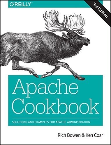 Apache Cookbook: Solutions and Examples for Apache Administration
