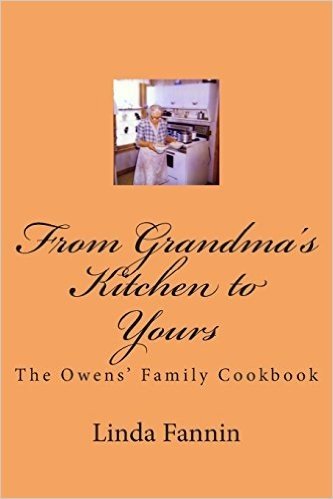 From Grandma's Kitchen to Yours: The Owens' Family Cookbook baixar
