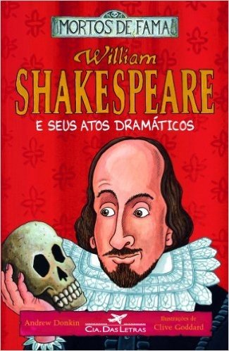 William Shakespeare e Seus Atos Dramáticos baixar