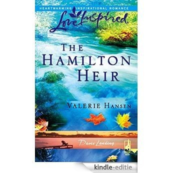 The Hamilton Heir (Mills & Boon Love Inspired) (Davis Landing, Book 4) [Kindle-editie]
