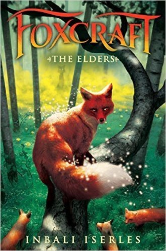 The Elders (Foxcraft, Book 2)