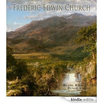 Frederic Edwin Church: 75+ Hudson River School Paintings (English Edition) [Kindle-editie] beoordelingen