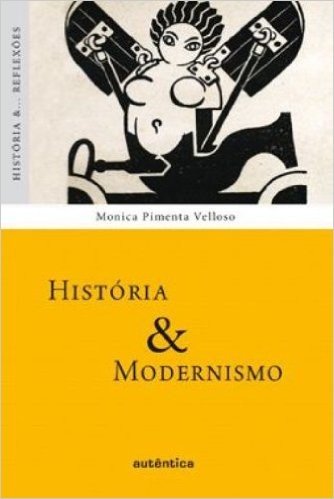 História e Modernismo