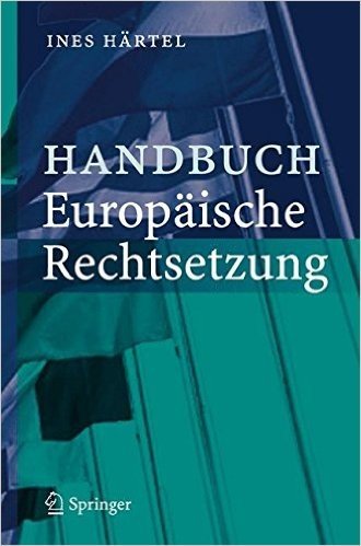 Handbuch Europ Ische Rechtsetzung