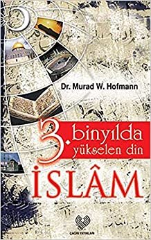 indir 3. Binyılda Yükselen Din İslam