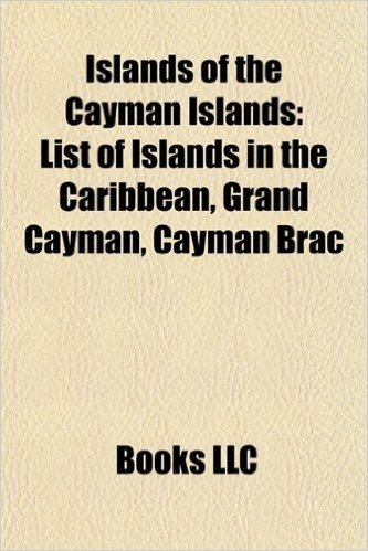 Islands of the Cayman Islands: List of Islands in the Caribbean, Grand Cayman, Cayman Brac