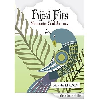 Hiisi Fits: Mennonite Soul Journey (English Edition) [Kindle-editie]
