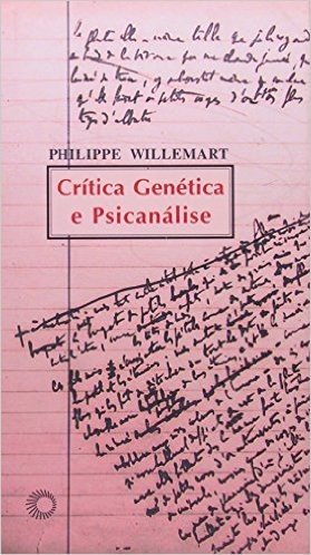Crítica Genética e Psicanálise