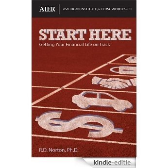 Start Here: Getting Your Financial Life on Track (Economic Bulletin) (English Edition) [Kindle-editie]