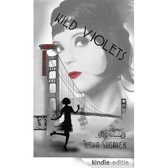 Wild Violets (English Edition) [Kindle-editie]