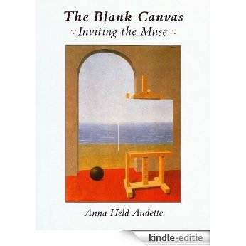 The Blank Canvas: Inviting the Muse [Kindle-editie]