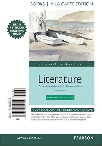 Literature: An Introduction to Fiction, Poetry, Drama, and Writing, Books a la Carte Plus Revel -- Access Card Package