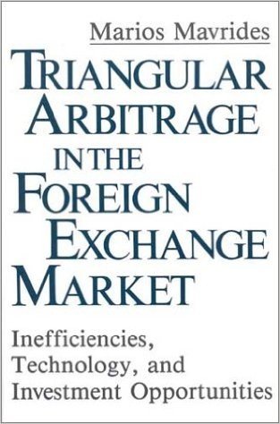Triangular Arbitrage in the Foreign Exchange Market: Inefficiencies, Technology, and Investment Opportunities