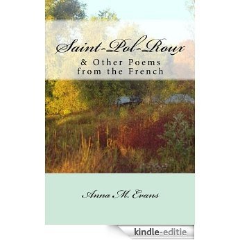 Saint-Pol-Roux & Other Poems from the French (English Edition) [Kindle-editie]