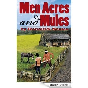 Men Acres and Mules (English Edition) [Kindle-editie]