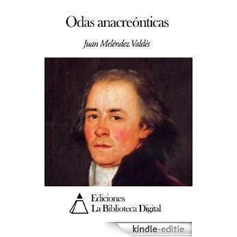 Odas anacreónticas (Spanish Edition) [Kindle-editie]