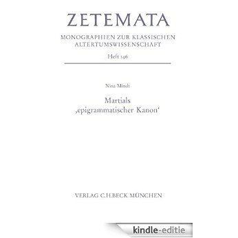 Martials 'epigrammatischer Kanon' (Zetemata) [Print Replica] [Kindle-editie]