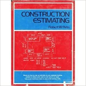 indir Construction Estimating: Residential Material Take-Off : Concrete, Framing Lumber, Finish Material, Hardware