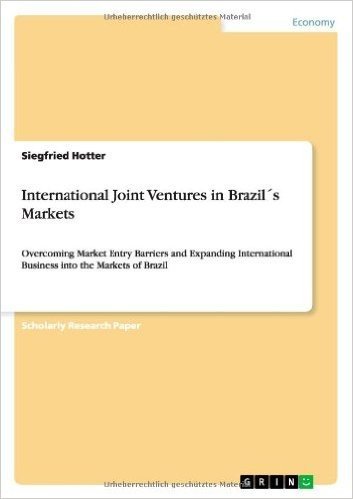 International Joint Ventures in Brazils Markets