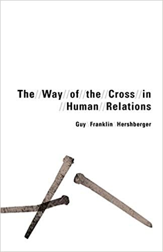 The Way of the Cross in Human Relations