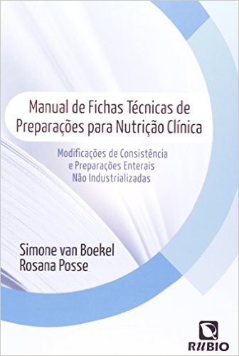 Manual de Fichas Técnicas de Preparações Para Nutrição Clínica baixar