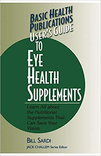 indir User&#39;s Guide to Eye Health Supplements (Basic Health Publications Series) (Basic Health Publications User&#39;s Guide)