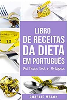 indir Livro De Receitas Da Dieta Em Português/ Diet Recipe Book in Portuguese