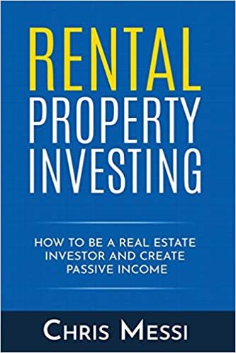 Rental Property Investing: How to Be a Real Estate Investor and Create Passive Income
