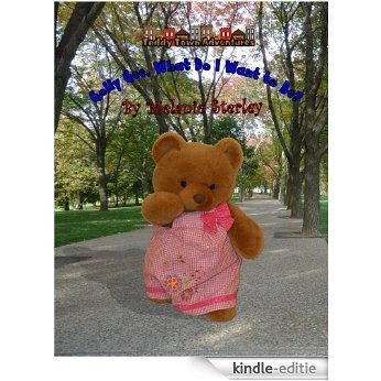Golly Gee, What Do I Want to Be? (Teddy Town Adventures) (English Edition) [Kindle-editie]
