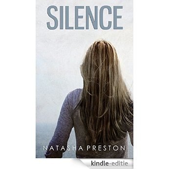 Silence (English Edition) [Kindle-editie]