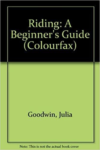 Riding: A Beginner's Guide (Colourfax)