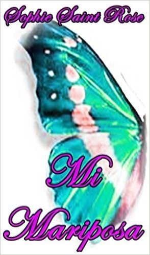 Mi mariposa (Spanish Edition)