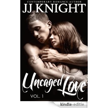 Uncaged Love #1: MMA New Adult Contemporary Romance (English Edition) [Kindle-editie]